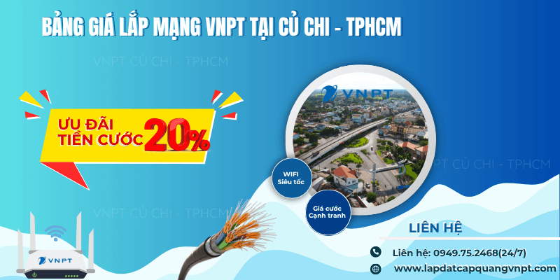 Lắp mạng VNPT Củ Chi giá rẻ Lắp mạng VNPT Củ Chi giá rẻ