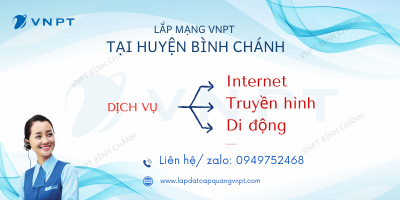 Lắp mạng VNPT huyện Bình Chánh