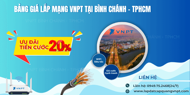 Lắp mạng VNPT tại Bình Chánh giá rẻ Lắp mạng VNPT tại Bình Chánh giá rẻ