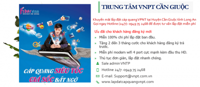 Lắp mạng cáp quang VNPT Huyện Cần Giuộc, tỉnh Long An