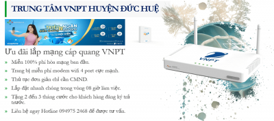 lắp mạng cáp quang VNPT Huyện Đức Huệ, tỉnh Long An