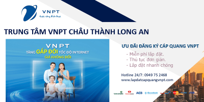 Lắp mạng cáp quang VNPT Huyện Châu Thành, Long An