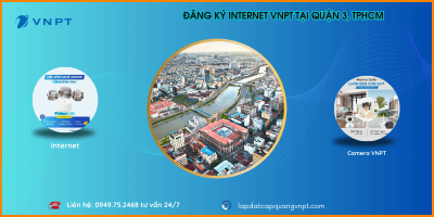 Lắp mạng VNPT Quận 3