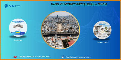 Lắp mạng VNPT Quận 6