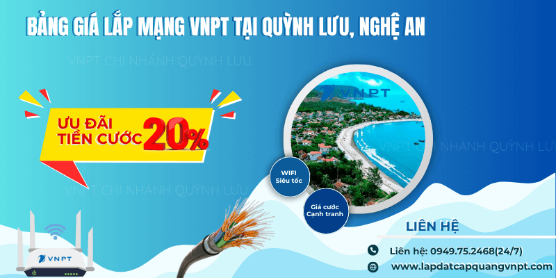 Lắp mạng VNPT Quỳnh Lưu giá rẻ Lắp mạng VNPT Quỳnh Lưu giá rẻ