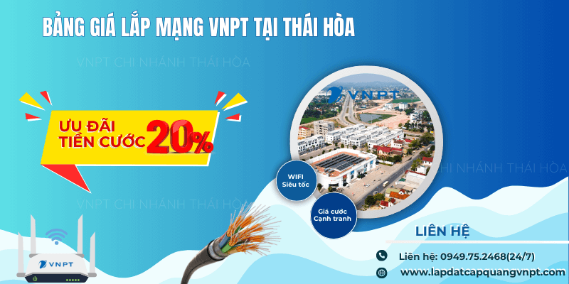 Lắp mạng VNPT Thái Hòa giá rẻ Lắp mạng VNPT Thái Hòa giá rẻ