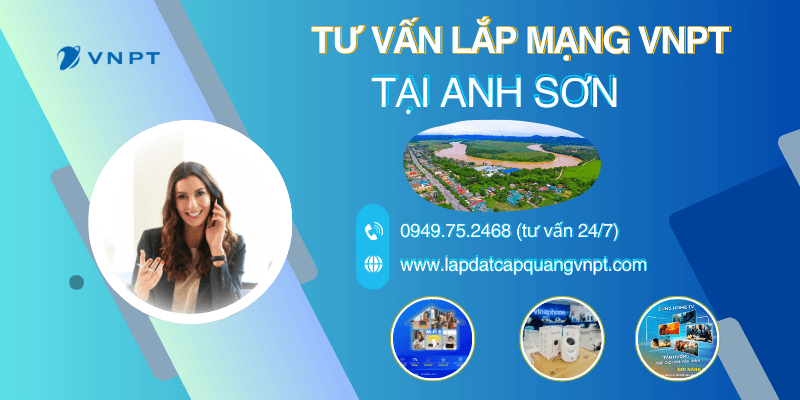 Tư vấn lắp mạng VNPT Anh Sơn Tư vấn lắp mạng VNPT Anh Sơn