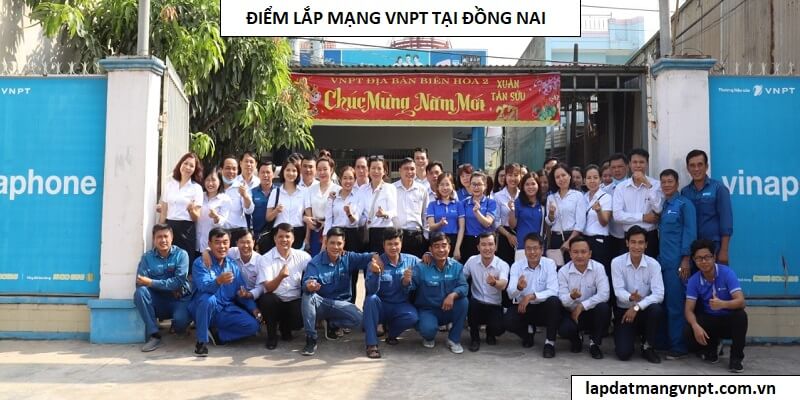 Điểm lắp mạng VNPT tại Đồng Nai