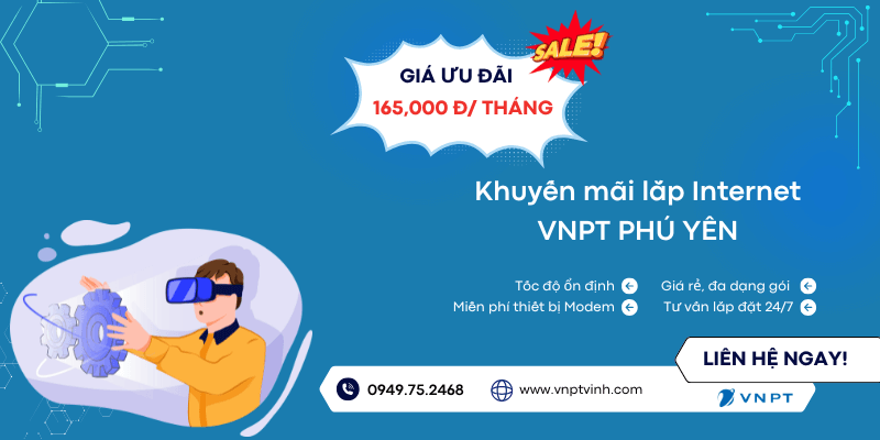 Lắp đặt VNPT tại Phú Yên Lắp đặt VNPT tại Phú Yên
