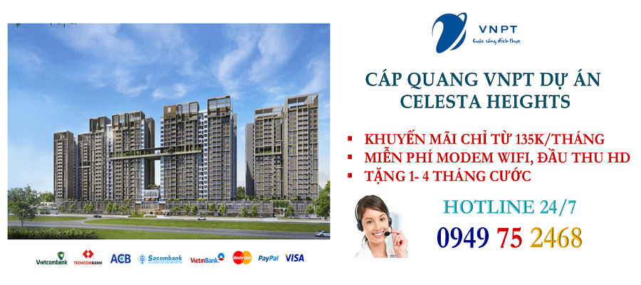 lắp mạng cáp quang VNPT chung cư Celesta heights Huyện Nhà Bè