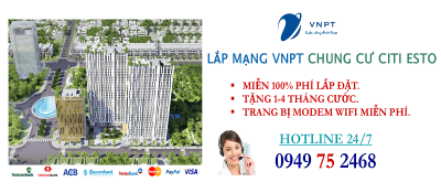 lắp mạng cáp quang VNPT Chung cư Citi Esto, Quận 2, TP Thủ Đức