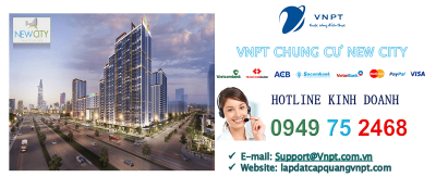 lắp mạng cáp quang VNPT Chung cư New city, Quận 2, TP Thủ Đức