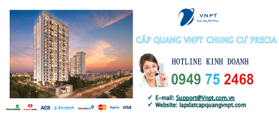 lắp mạng cáp quang VNPT Chung cư Precia, Quận 2, TP Thủ Đức