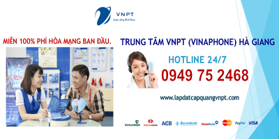 lắp mạng cáp quang VNPT tỉnh Hà Giang