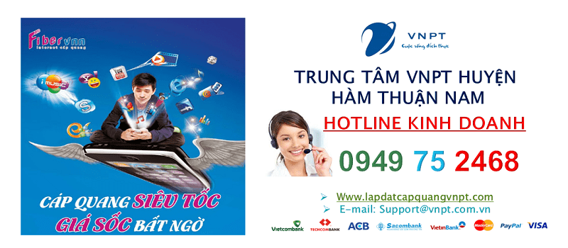 lắp mạng cáp quang VNPT huyện Hàm Thuận Nam