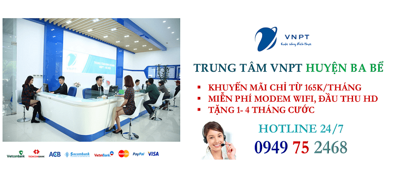 lắp mạng cáp quang VNPT tại Huyện Ba Bể