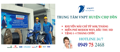 lắp mạng cáp quang VNPT tại Huyện Chợ Đồn