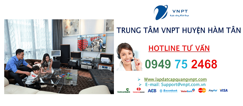 lắp mạng cáp quang VNPT Huyện Hàm Tân