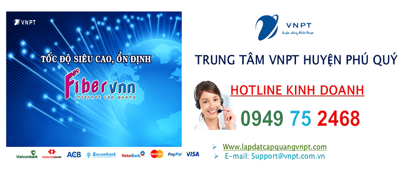 lắp mạng cáp quang VNPT huyện Phú Quý, tỉnh Bình Thuận