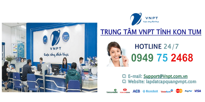 lắp mạng cáp quang VNPT tỉnh Kon Tum