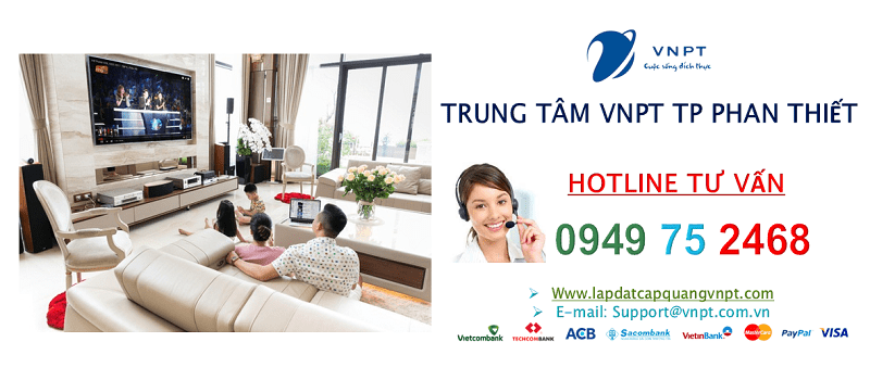 lắp mạng cáp quang VNPT Phan Thiết