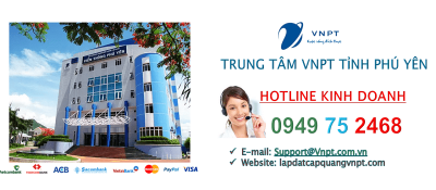 lắp mạng cáp quang VNPT tỉnh Phú Yên