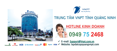 lắp mạng cáp quang VNPT tỉnh Quảng Ninh