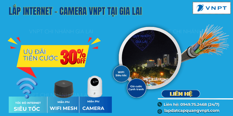 Lắp mạng VNPT tại Gia Lai Lắp mạng VNPT tại Gia Lai