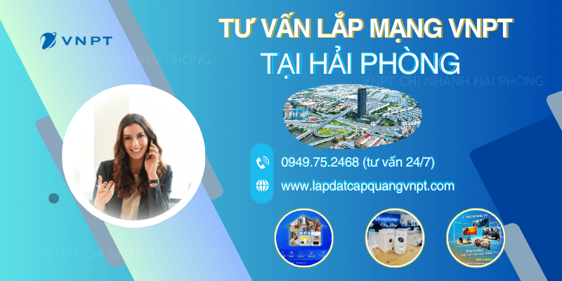 Lắp mạng VNPT tại Hải Phòng Lắp mạng VNPT tại Hải Phòng
