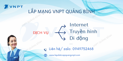 Lắp mạng VNPT tại Quảng Bình