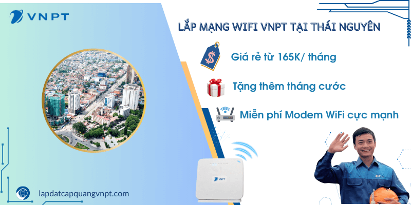Lắp mạng VNPT Thái Nguyên