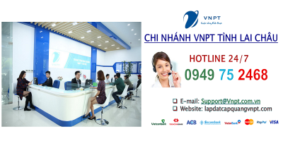 lắp mạng cáp quang VNPT tỉnh Lai Châu