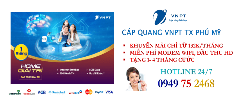 lắp mạng cáp quang VNPT Thị Xã Phú Mỹ