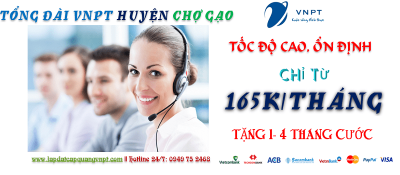 lắp mạng cáp quang VNPT tại Huyện Chợ Gạo, Tiền Giang