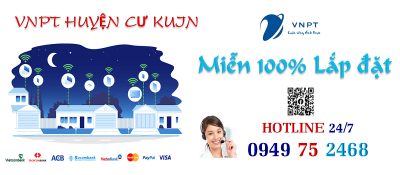 lắp mạng cáp quang VNPT tại Huyện Cư Kuin tỉnh Đắk Lắk