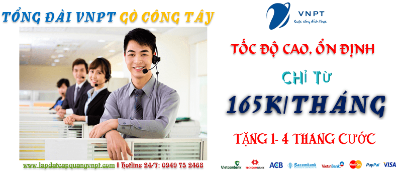 lắp mạng cáp quang VNPT tại Huyện Gò Công Tây tỉnh Tiền Giang