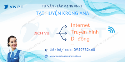 lắp mạng VNPT huyện Krông Ana