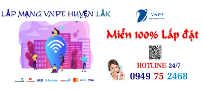 lắp mạng cáp quang VNPT tại Huyện Lắk