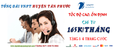 lắp mạng VNPT tại Huyện Tân Phước, Tiền Giang