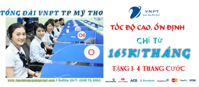 lắp mạng cáp quang vnpt tại tp Mỹ Tho