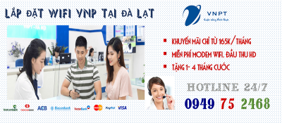 lắp đặt wifi VNPT tại TP Đà Lạt