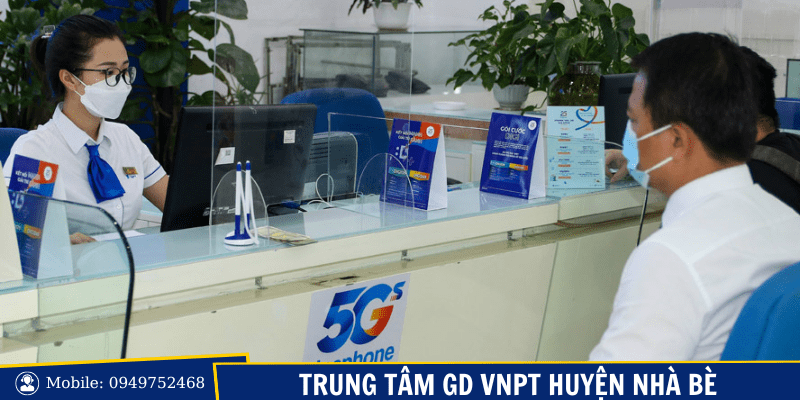 Trung tâm giao dịch VNPT Vinaphone tại huyện Nhà Bè