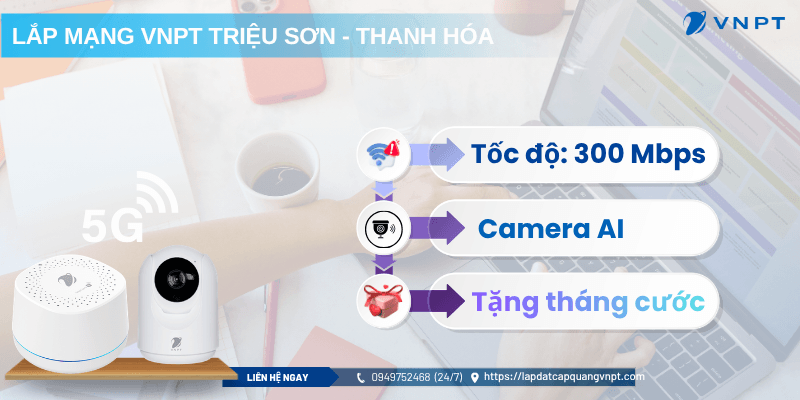 Lắp mạng VNPT Triệu Sơn Lắp mạng VNPT Triệu Sơn