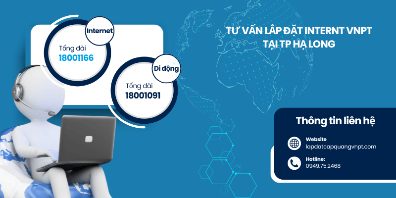 Tư vấn lắp mạng VNPT Hạ Long Tư vấn lắp mạng VNPT Hạ Long