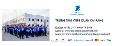 Lắp mạng vnpt quận cái răng