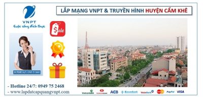 Lắp mạng cáp quang VNPT huyện Cẩm Khê