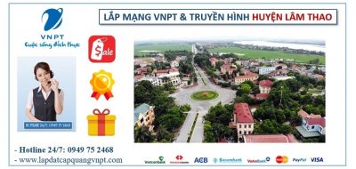 Lắp mạng cáp quang VNPT huyện Lâm Thao