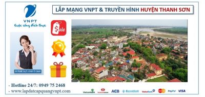 Lắp mạng cáp quang VNPT huyện Thanh Sơn