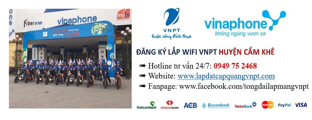 Lắp mạng vnpt huyện Cẩm Khê Lắp mạng vnpt huyện Cẩm Khê