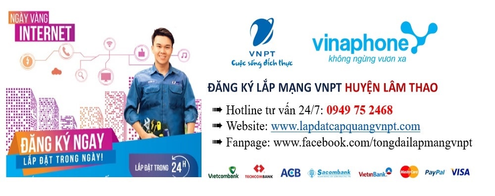 Lắp mạng vnpt huyện Lâm Thao